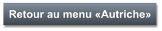 Retour au menu «Autriche»