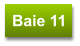 Baie 11