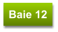 Baie 12