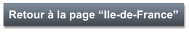 Retour à la page “Ile-de-France”