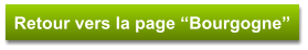 Retour vers la page “Bourgogne”