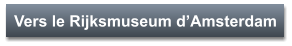 Vers le Rijksmuseum d’Amsterdam