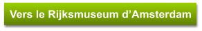 Vers le Rijksmuseum d’Amsterdam