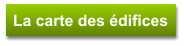 La carte des édifices