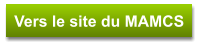 Vers le site du MAMCS