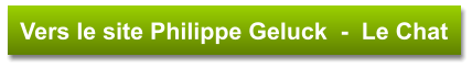 Vers le site Philippe Geluck  -  Le Chat