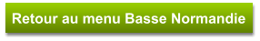 Retour au menu Basse Normandie