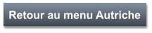 Retour au menu Autriche