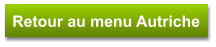 Retour au menu Autriche