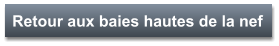 Retour aux baies hautes de la nef