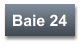 Baie 24