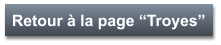 Retour à la page “Troyes”