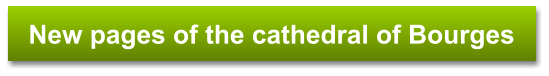 New pages of the cathedral of Bourges