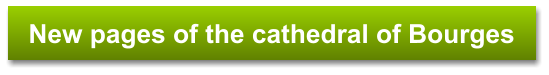New pages of the cathedral of Bourges