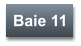 Baie 11