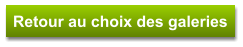 Retour au choix des galeries