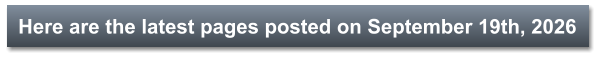 Here are the latest pages posted on September 19th, 2026