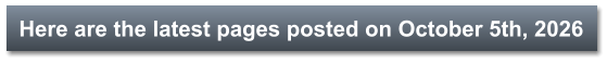 Here are the latest pages posted on October 5th, 2026